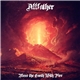 Allfather - Bless The Earth With Fire